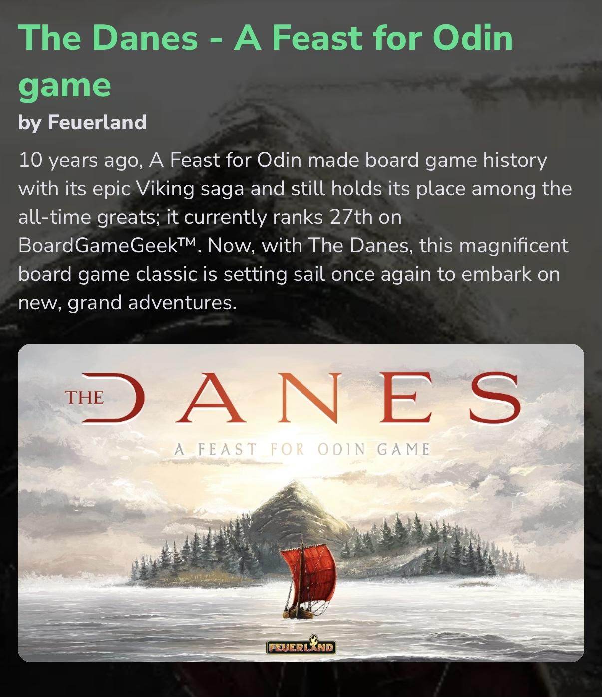 Crowd funding website screenshot featuring a cover image of "The Danes - A Feast for Odin game," featuring a Viking ship sailing near a mountainous island under a cloudy sky.